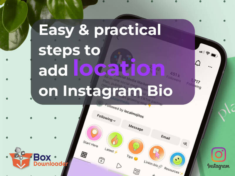 Put Your Business on the Map: Adding Location to Your Instagram Bio