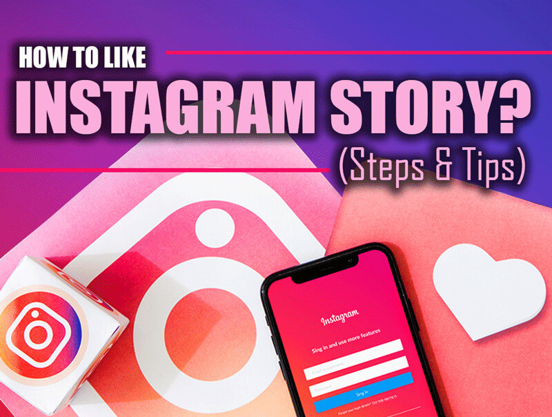 How to Like Instagram Story