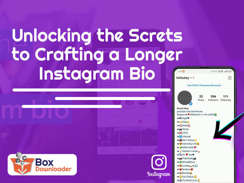 How to Have a Longer Bio on Instagram? - BoxDownloader Blog