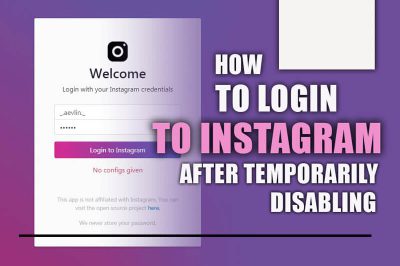 How to Log in to Instagram After Temporarily Disabling: 4 Practical Methods