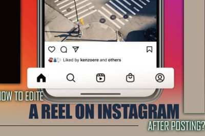 Edit a Reel on Instagram after Posting