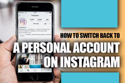 Switch Back to a Personal Account on Instagram
