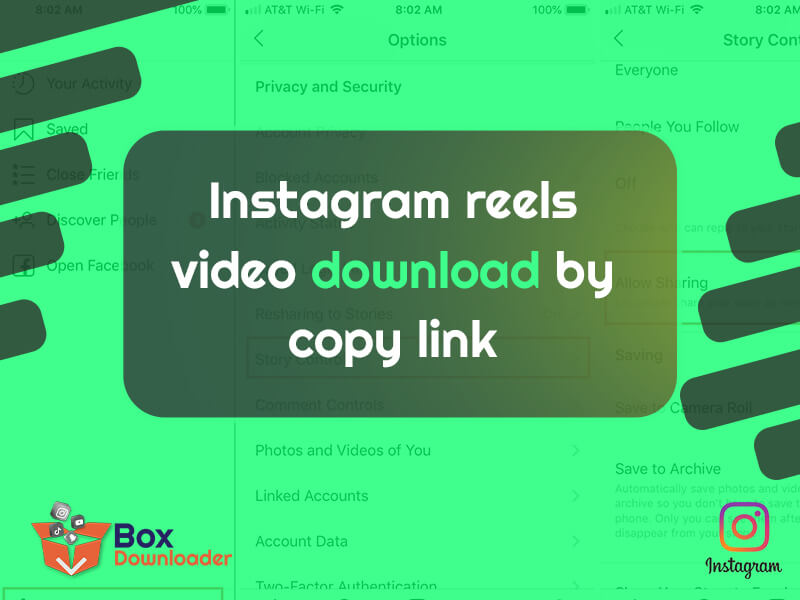 Download Instagram Reels by Copy Link: A Step-by-Step Guide - BoxDownloader  Blog
